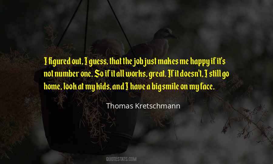 That Makes Me Happy Quotes #435162