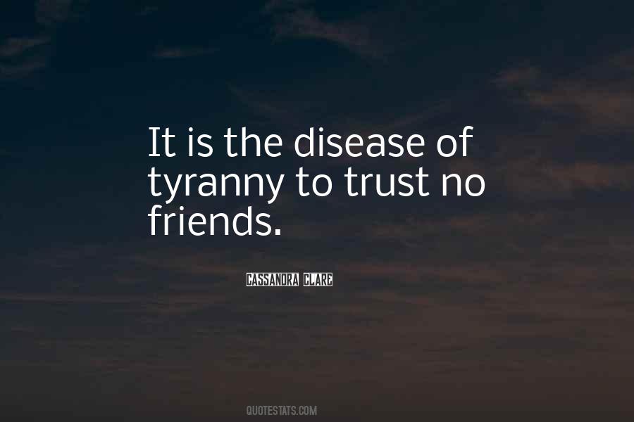 No Disease Quotes #611965
