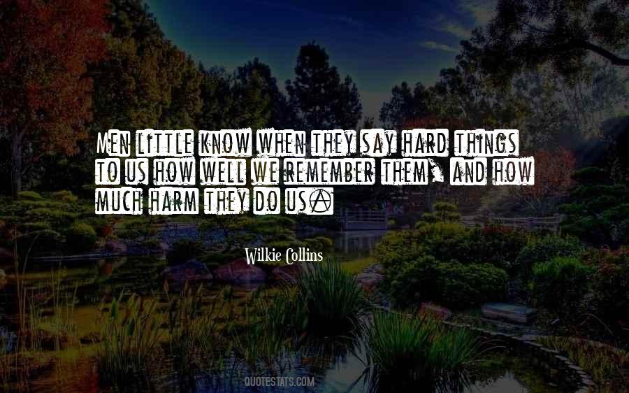 Quotes About How Little We Know #107440