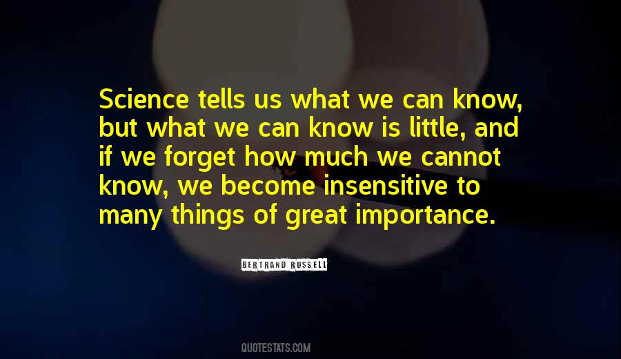 Quotes About How Little We Know #1847497