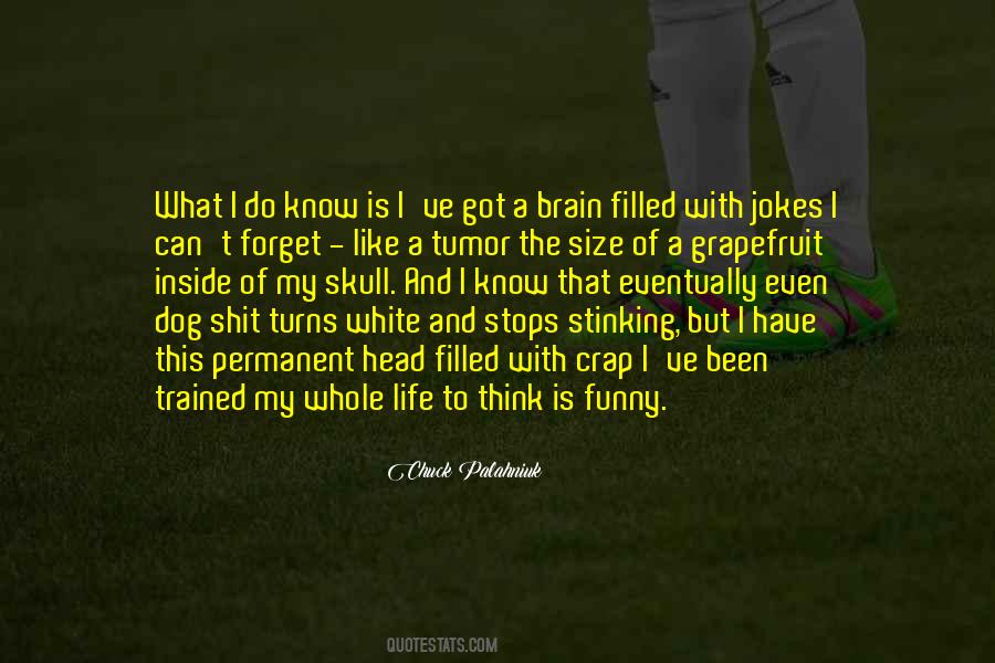 Skull Head Quotes #303608