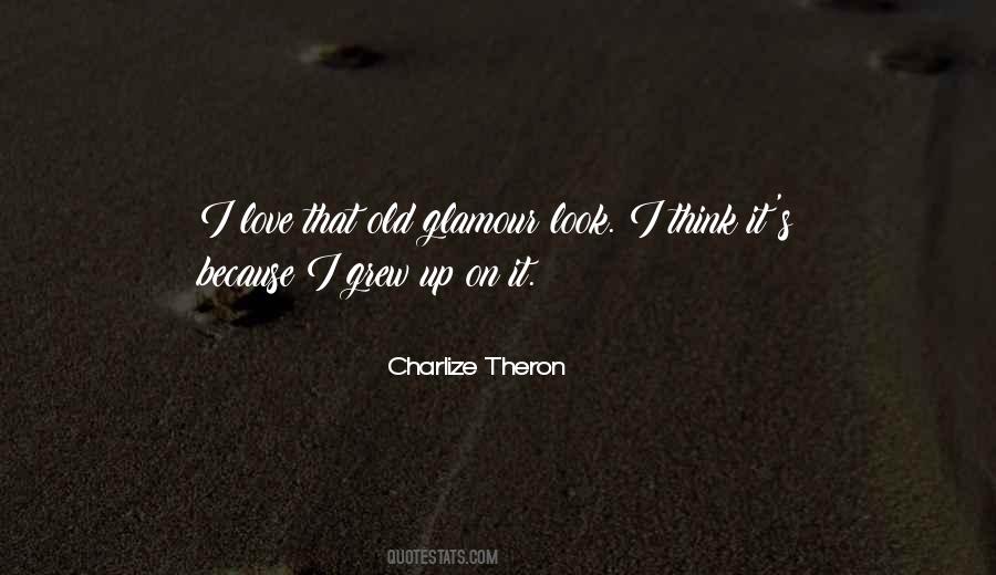 Glamour Look Quotes #472292