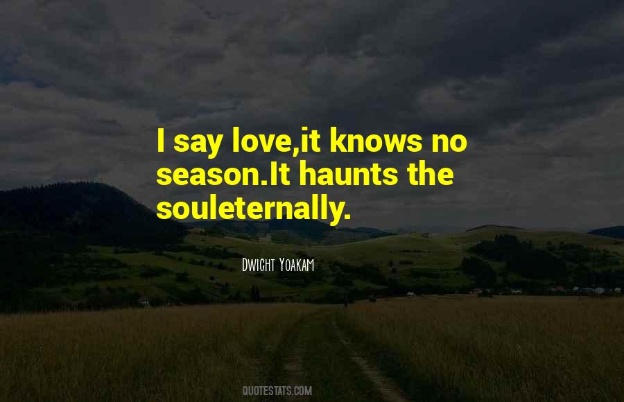 Say Love Quotes #1728823