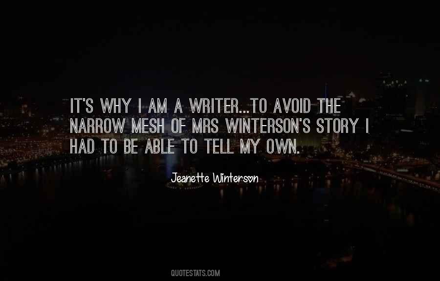 I Am A Writer Quotes #1003902