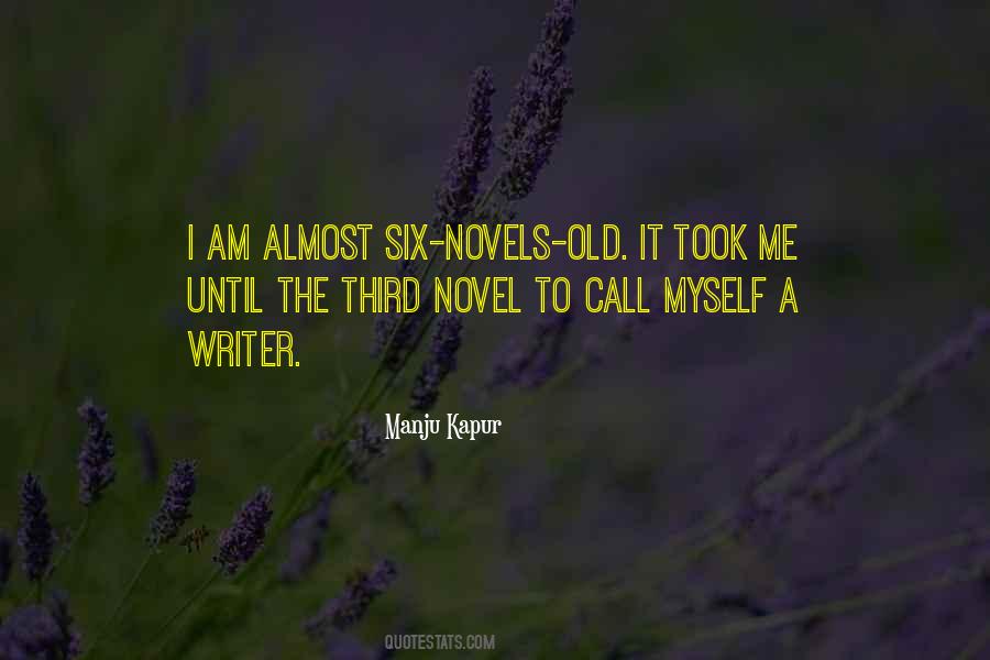 I Am A Writer Quotes #118365