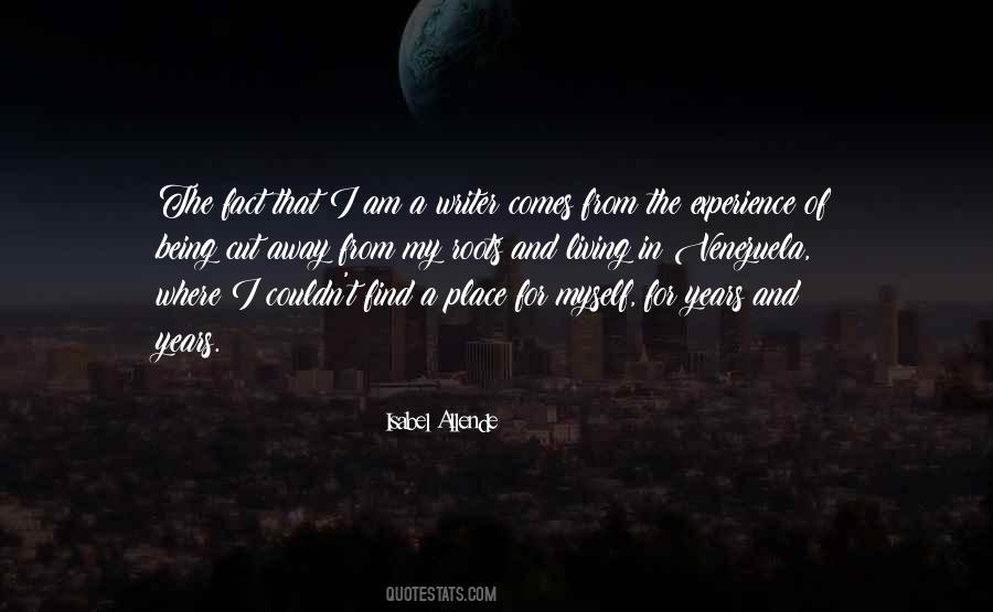 I Am A Writer Quotes #1226266