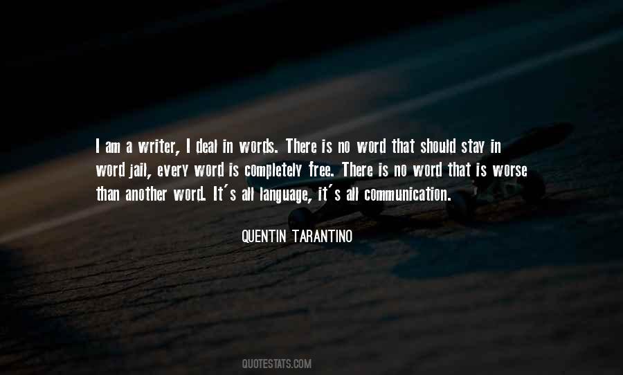 I Am A Writer Quotes #1360642