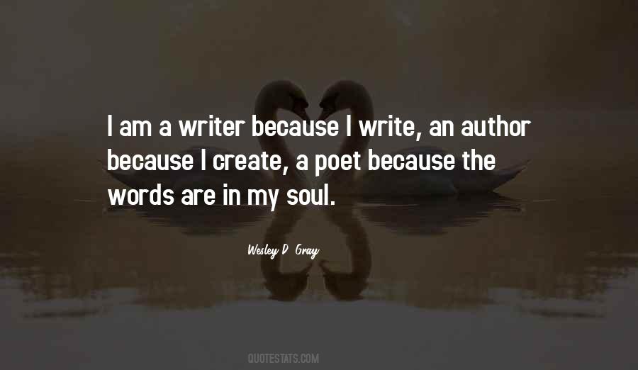 I Am A Writer Quotes #57390