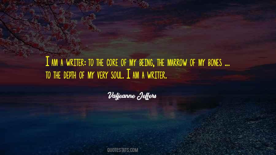 I Am A Writer Quotes #66961