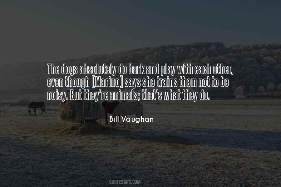 Dogs Play Quotes #680540