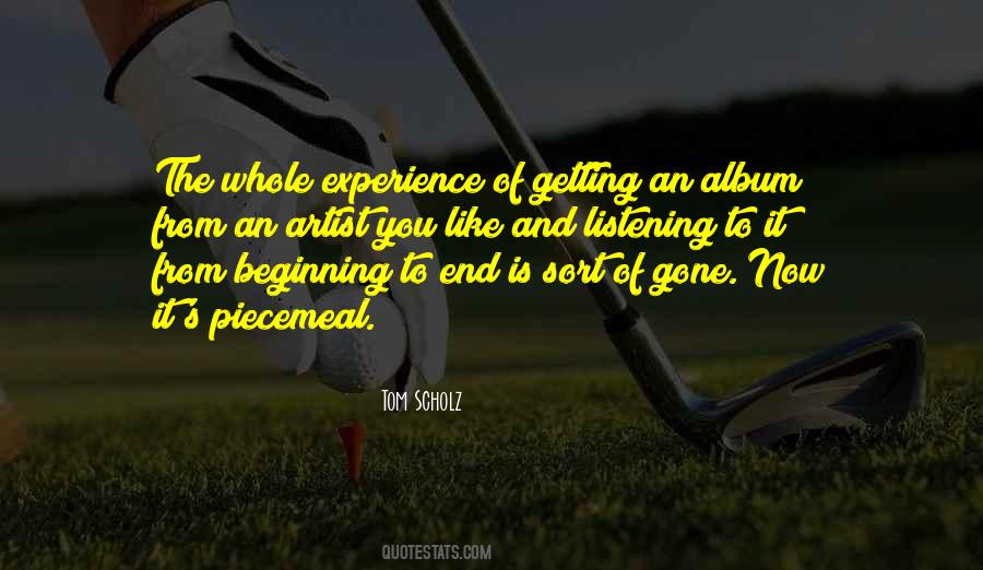 Beginning Of An End Quotes #334924
