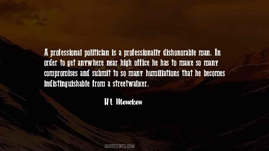 Dishonorable Man Quotes #34511