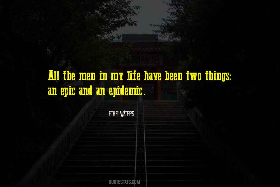 Epidemic Quotes #1657658