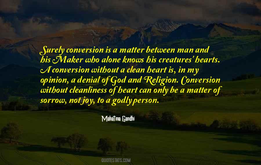 God Knows Our Hearts Quotes #1520357