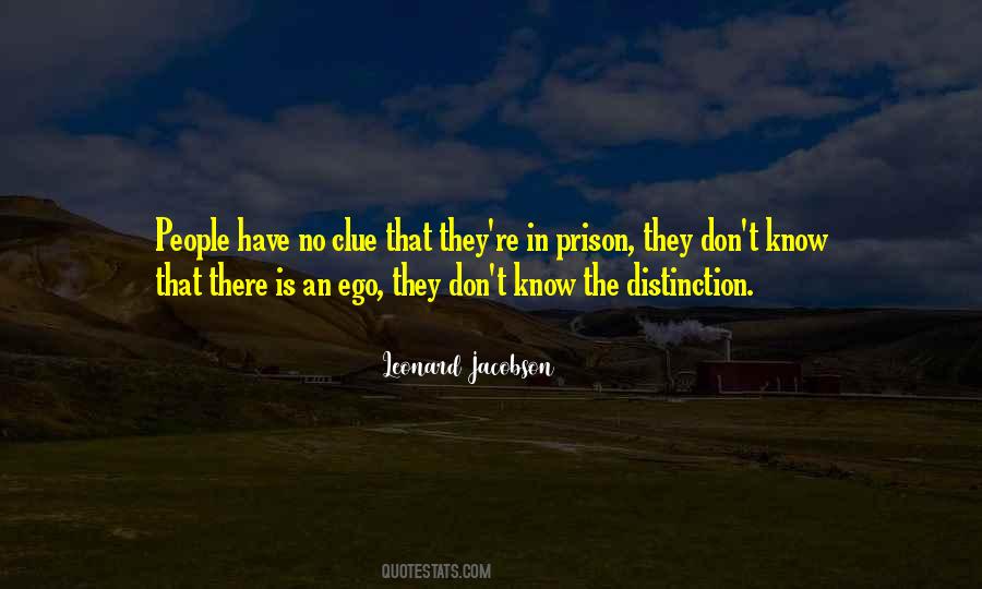 Have No Ego Quotes #1756299