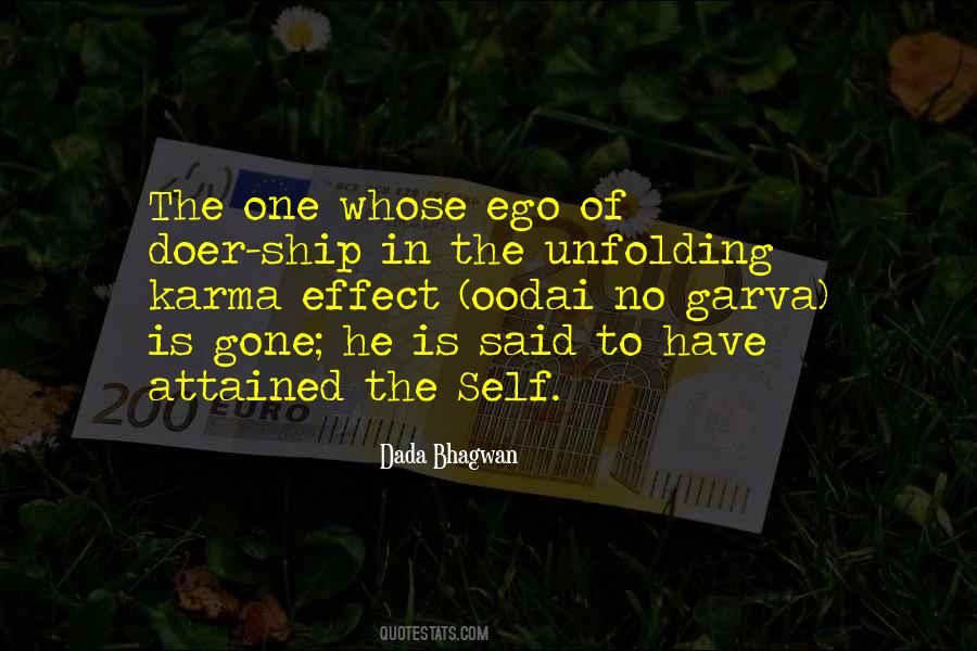 Have No Ego Quotes #1761535