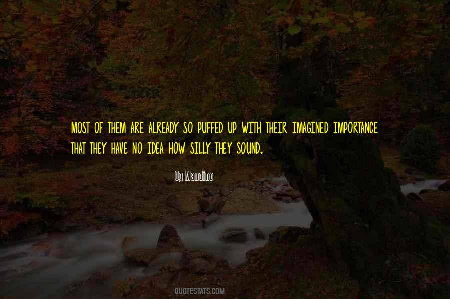 Have No Ego Quotes #653377