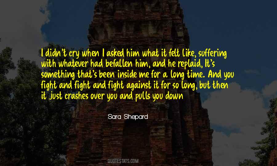 Fight For Him Quotes #1096284