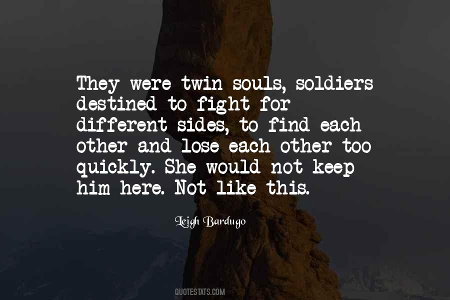 Fight For Him Quotes #1167401