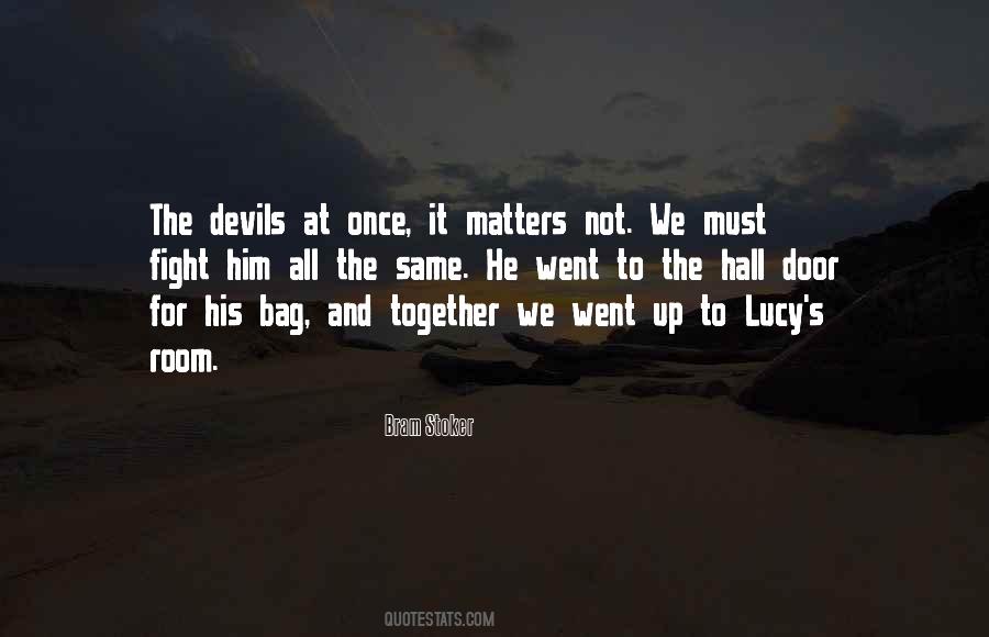 Fight For Him Quotes #210253