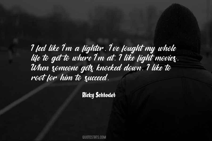 Fight For Him Quotes #298031