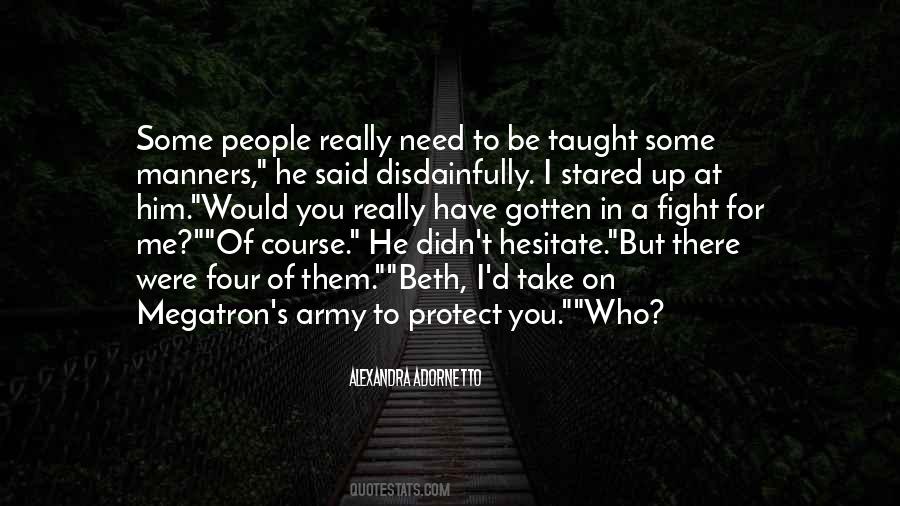 Fight For Him Quotes #361399