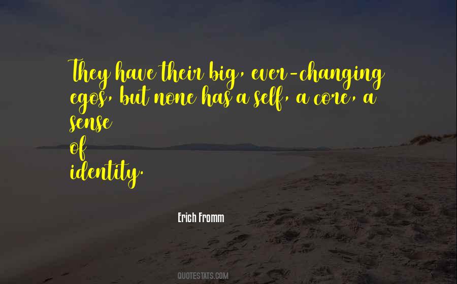 Quotes About Identity Changing #1557539