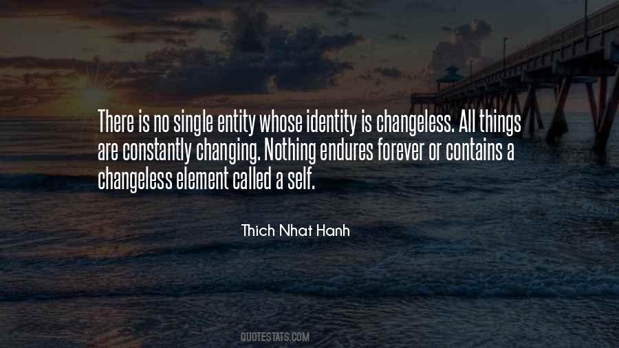 Quotes About Identity Changing #76176