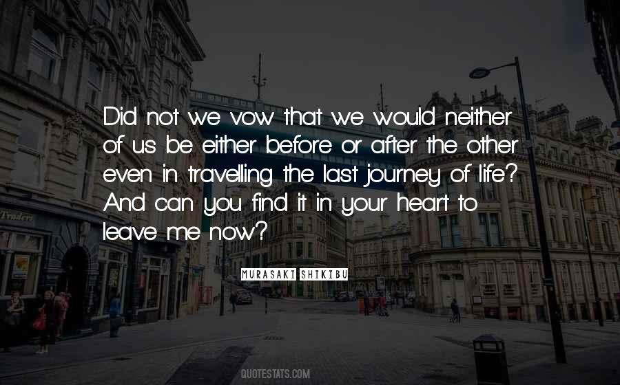 Quotes About The Life Journey #141219
