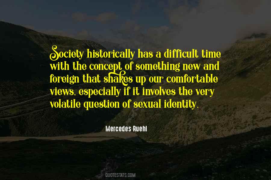 Quotes About Identity And Society #1200904