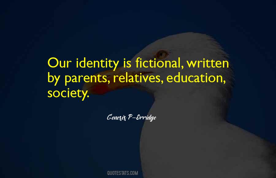 Quotes About Identity And Society #1481232