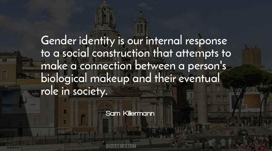 Quotes About Identity And Society #336525