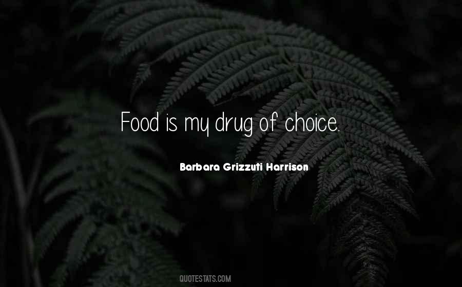 Food Choice Quotes #17985