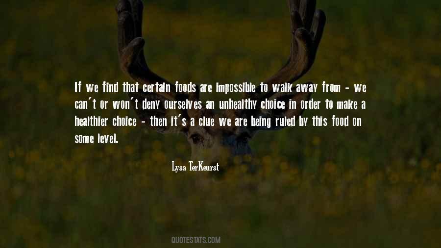 Food Choice Quotes #471439