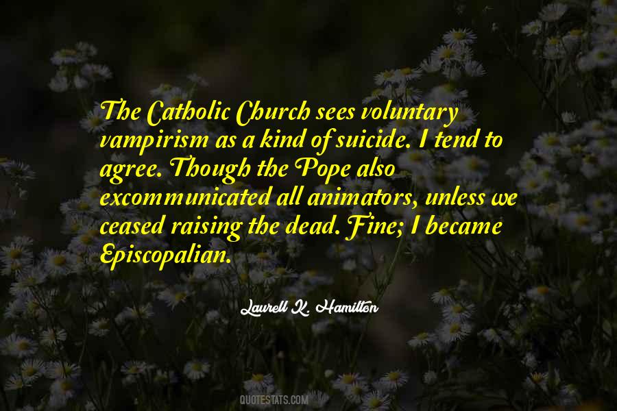 Episcopalian Quotes #1682163