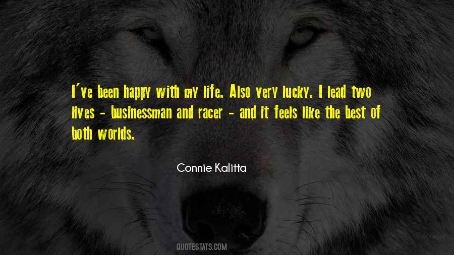Quotes About The Best Of My Life #1142711