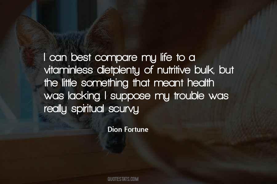 Quotes About The Best Of My Life #1344624