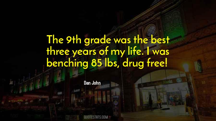 Quotes About The Best Of My Life #1758749