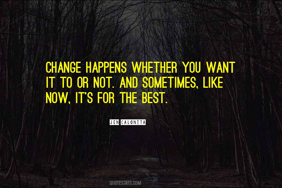 Quotes About The Best Of My Life #1782203