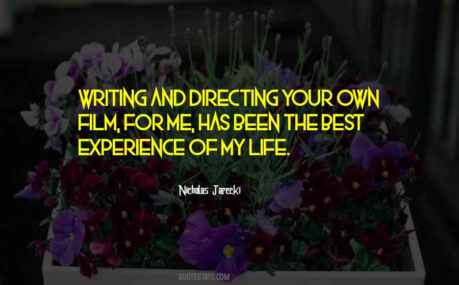 Quotes About The Best Of My Life #714413