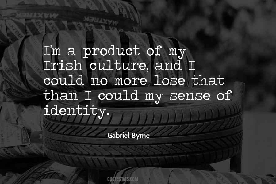 Quotes About Identity And Culture #1129695