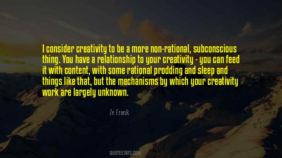 Your Creativity Quotes #46626