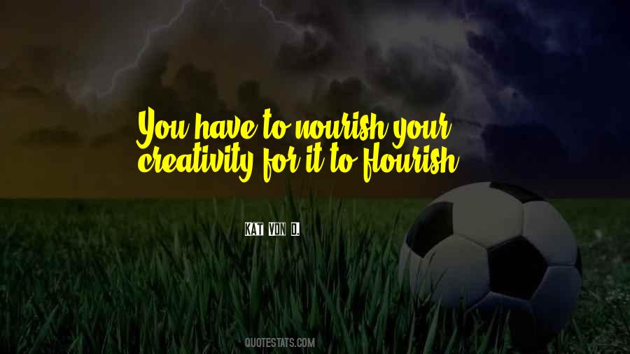 Your Creativity Quotes #708