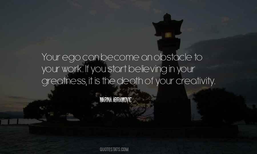 Your Creativity Quotes #840393