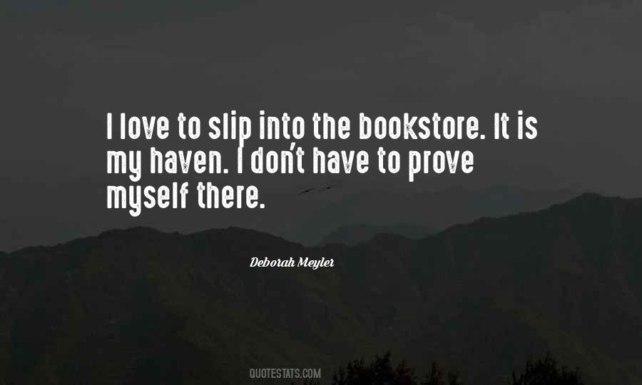 I Prove Myself Quotes #1507681