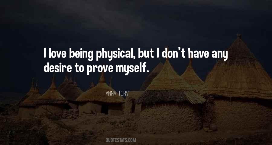 I Prove Myself Quotes #446965