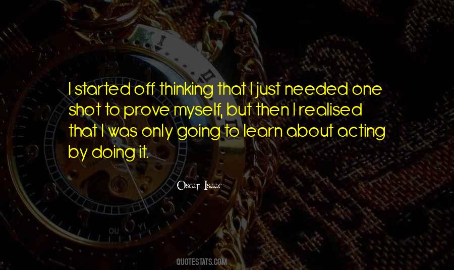 I Prove Myself Quotes #737080