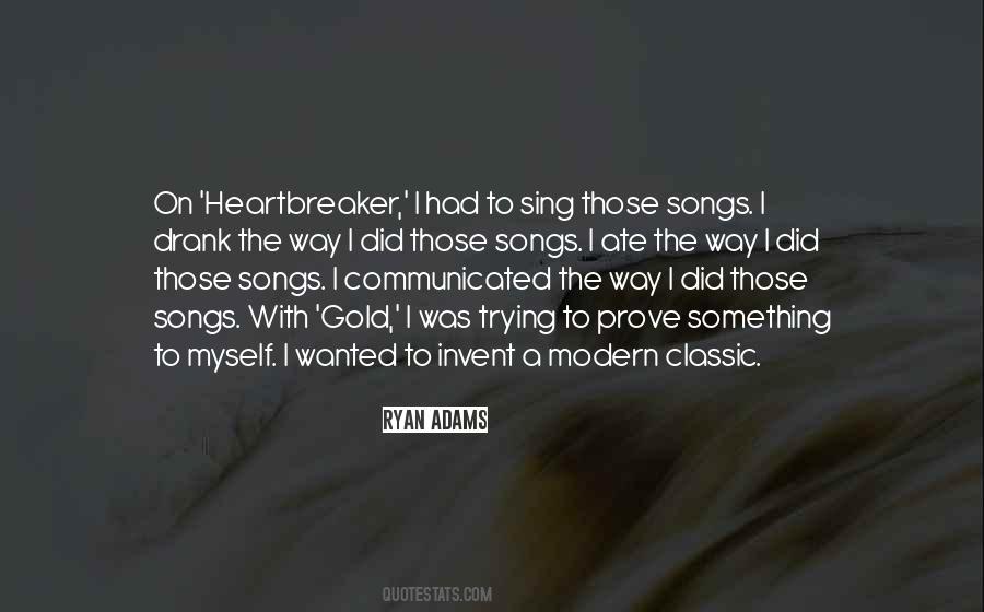 I Prove Myself Quotes #789671