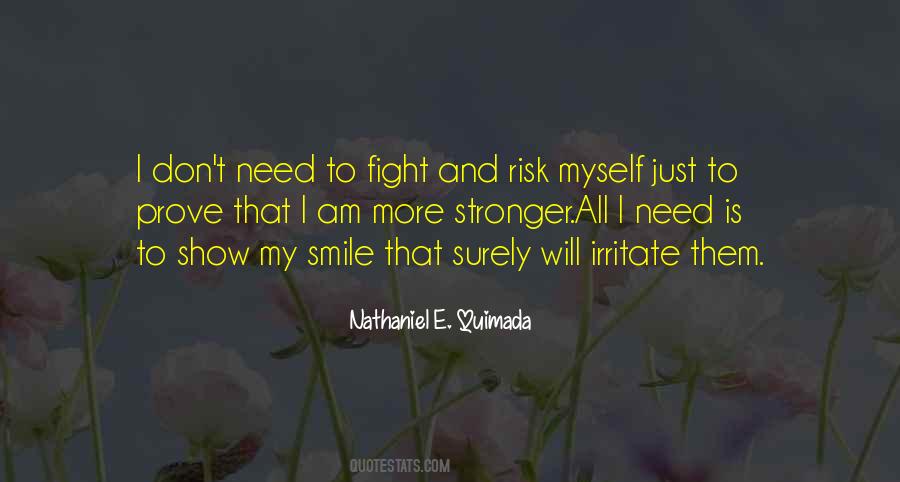 I Prove Myself Quotes #876214