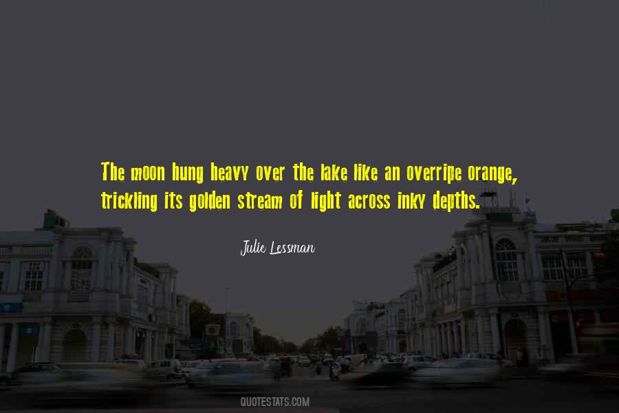 Orange Light Quotes #488027